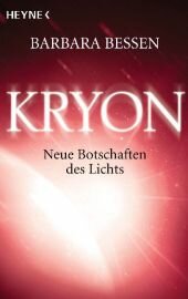 Kryon - Neue Botschaften des Lichts