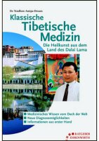 Klassische Tibetische Medizin
