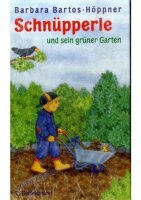 Das grosse Schnüpperle Gartenbuch