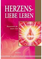 Herzensliebe leben