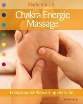 Chakra-Energiemassage