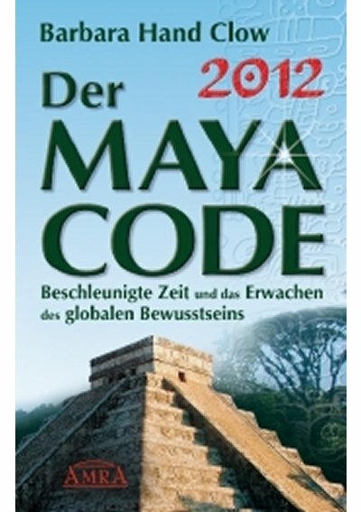 2012 - Der Maya Code