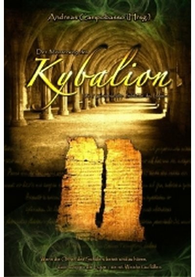 Der Meisterweg des Kybalion
