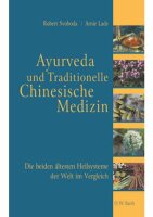 Ayurveda und Traditionelle Chinesische Medizin