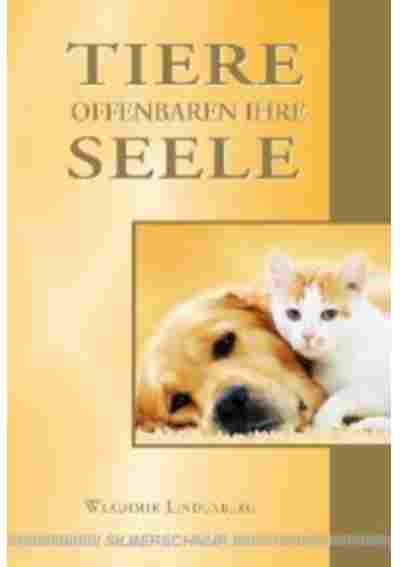 Tiere offenbaren ihre Seele
