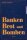 Banken, Brot und Bomben - Bd 2