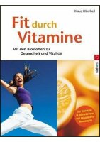 Fit durch Vitamine