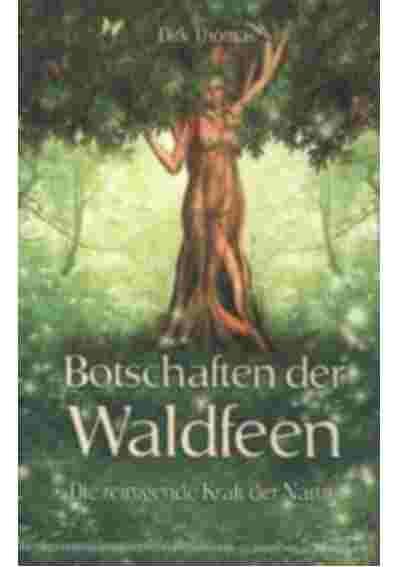 Botschaften der Waldfeen