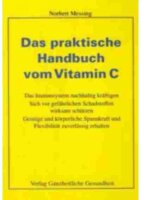 Das praktische Hanbuch vom Vitamin C