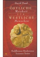 oestliche Weisheit fuer westliche Menschen