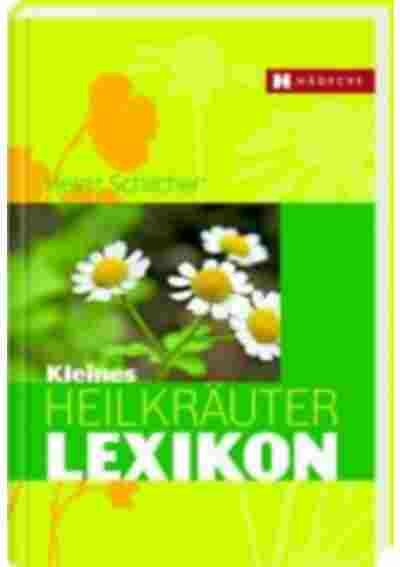 Kleines Heilkraeuter-Lexikon