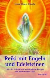 Reiki mit Engeln und Edelsteinen / KNA