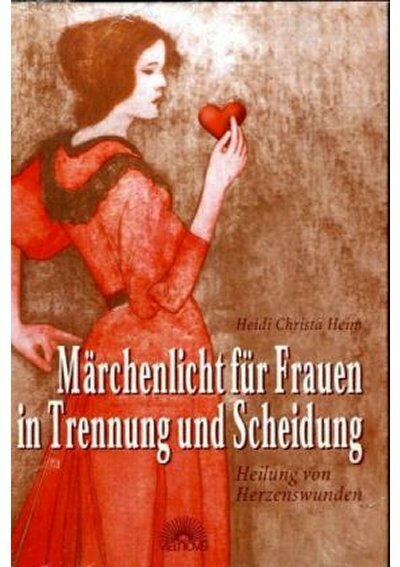 Maerchenlicht fuer Frauen in Trennung und Scheidung