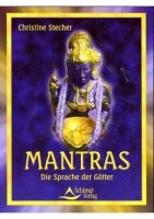 Mantras - die Sprache der Goetter