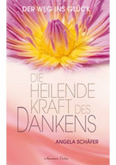 Die heilende Kraft des Dankens