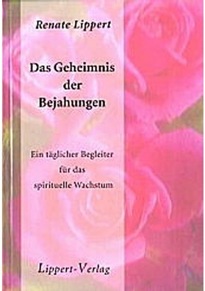 Das Geheimnis der Bejahungen