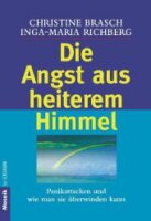 Die Angst aus heiterem Himmel