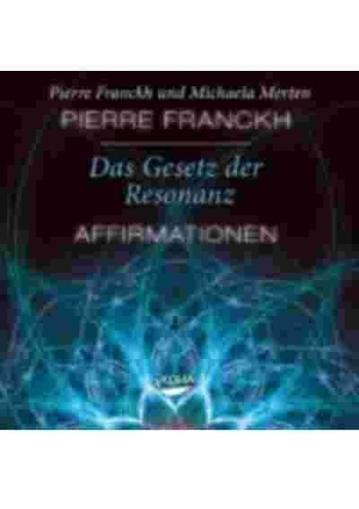 Das Gesetz der Resonanz - Affirmationen - CD