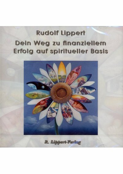 Dein Weg zu finanziellem Erfolg auf spiritueller Basis - CD