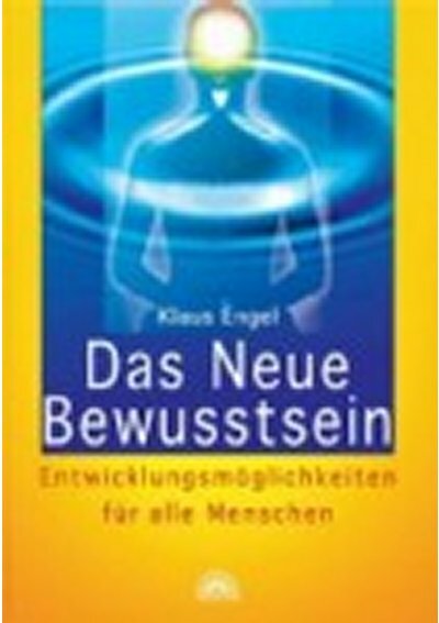 Das neue Bewusstsein