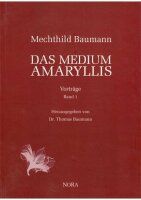 Das Medium Amaryllis - Vorträge