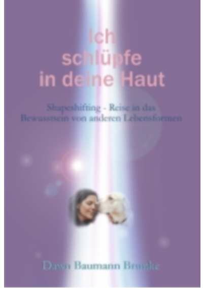 Ich schlüpfe in deine Haut
