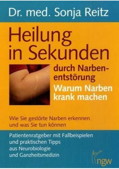 Heilung in Sekunden durch Narbenentstörung