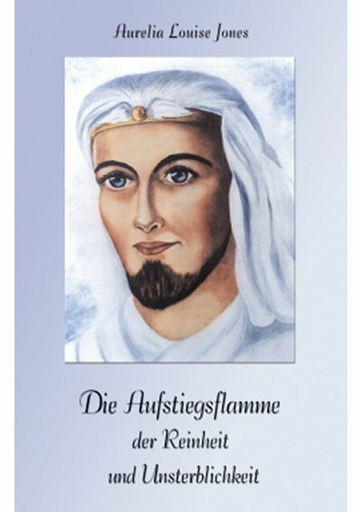 Die Aufstiegsflamme der Reinheit und Unsterblichkeit