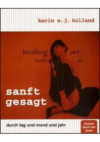 Sanft gesagt