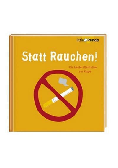 Statt Rauchen