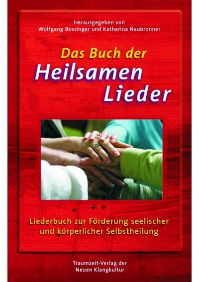 Das Buch der heilsamen Lieder