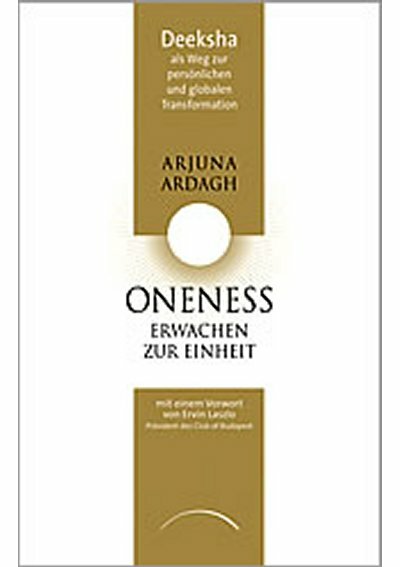 Oneness - Erwachen zur Einheit