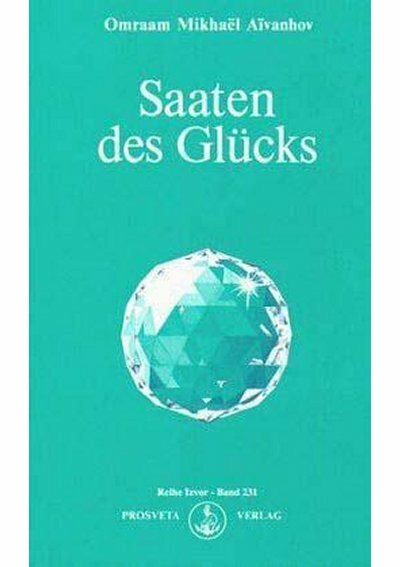 Saaten des Glücks
