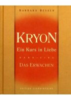 Kryon - Ein Kurs in Liebe Bd 1