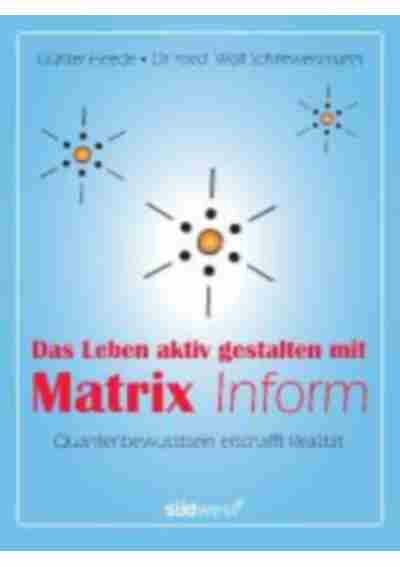 Das Leben aktiv gestalten mit Matrix Inform