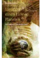 Lösungen für einen kleinen Planeten