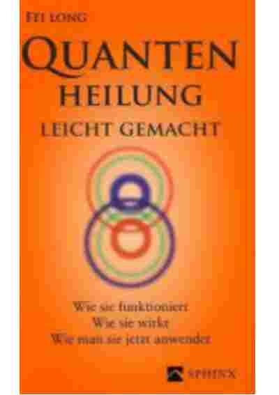 Quantenheilung leicht gemacht