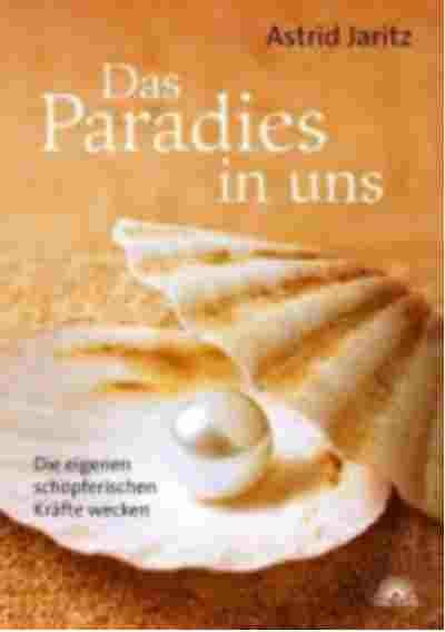 Das Paradies in uns