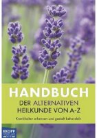 Handbuch der alternativen Heilkunde von A-Z