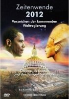 Zeitenwende 2012 - DVD - Vorzeichen