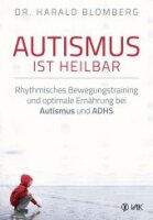 Autismus ist heilbar / NA