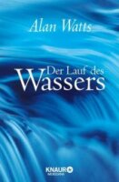 Der Lauf des Wassers