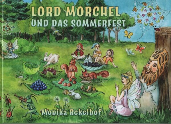 Lord Morchel und das Sommerfest