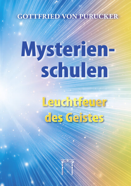 Mysterienschulen - Leuchtfeuer des Geistes (Hardcover)