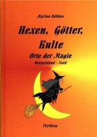 Hexen, Götter, Kulte / Deutschland-Nord